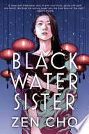 Mini Reviews: Black Water Sister & The Queens of Innis Lear