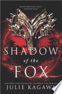 Mini Reviews: Shadow of the Fox & Traitor’s Blade