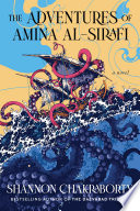 Review: The Adventures of Amina Al-Sirafi by Shannon Chakraborty